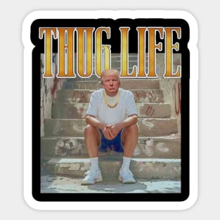 Prime Trump ( Thug Life) Sticker